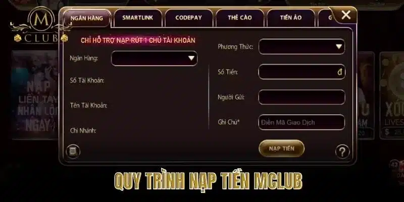  Quy Trình Nạp Tiền MClub