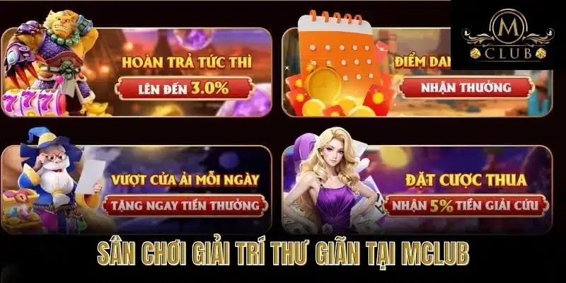 Sân Chơi Giải Trí Thư Giãn Tại MClub